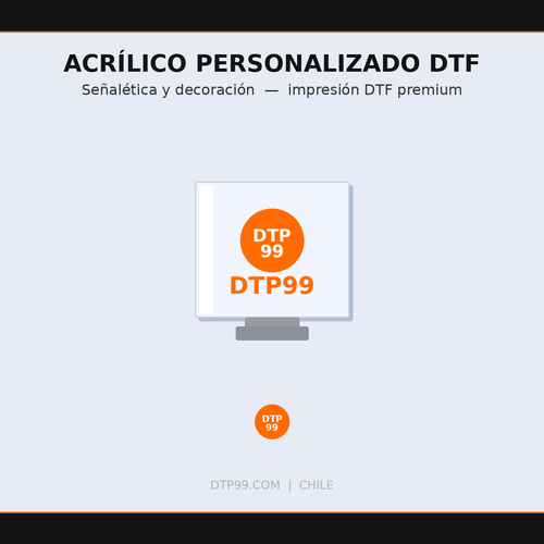 Acrílico Decorativo Personalizado DTF — Tus Recuerdos en Arte DTP99